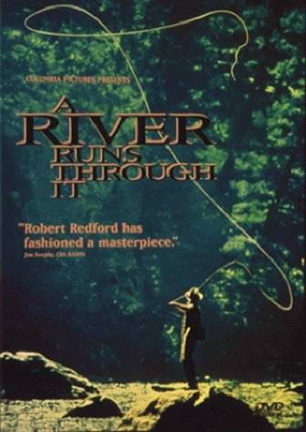 #8 A River Runs Through It (1992)